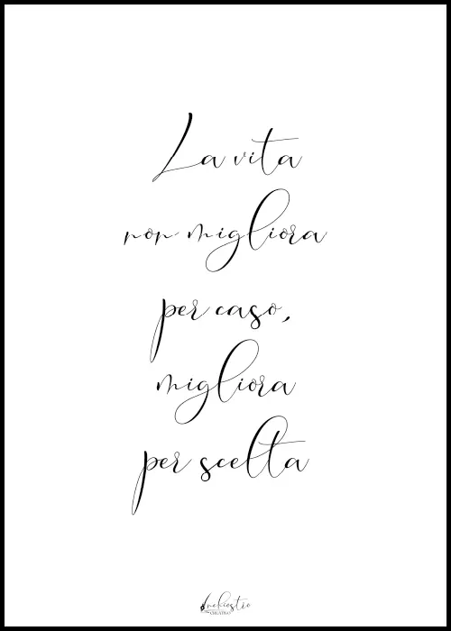 La Vita Migliora - Poster (Stampa al Vivo, 21x30 cm)